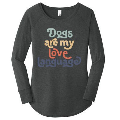 Dog Mama quote Dogs Are My Love Language mother's day Women's Perfect Tri Tunic Long Sleeve Shirt