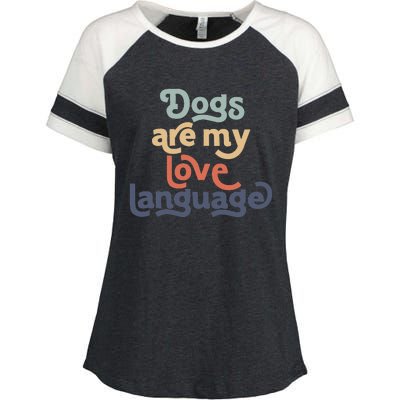 Dog Mama quote Dogs Are My Love Language mother's day Enza Ladies Jersey Colorblock Tee