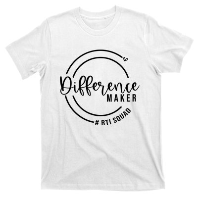 Difference Maker Rti Squad T-Shirt