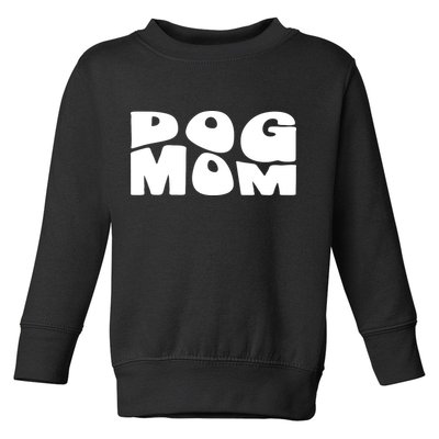Dog Mom Retro Groovy Funny Pod Toddler Sweatshirt