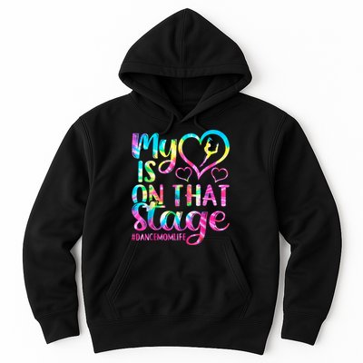 Dance Mom Retro My Heart Is On That Stage Dance Recital  Hoodie