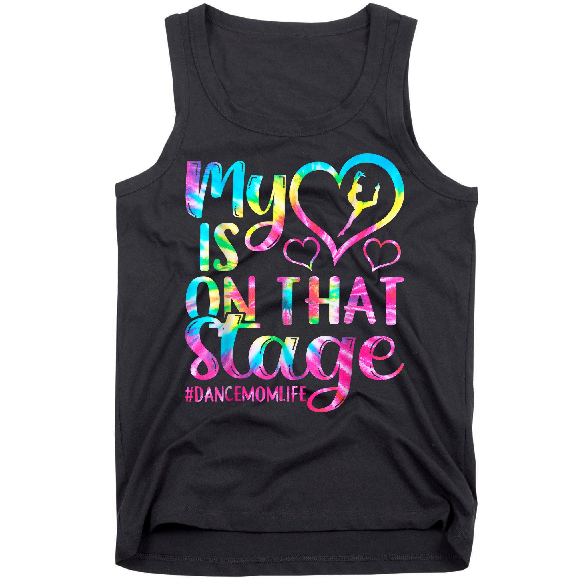 Dance Mom Retro My Heart Is On That Stage Dance Recital  Tank Top