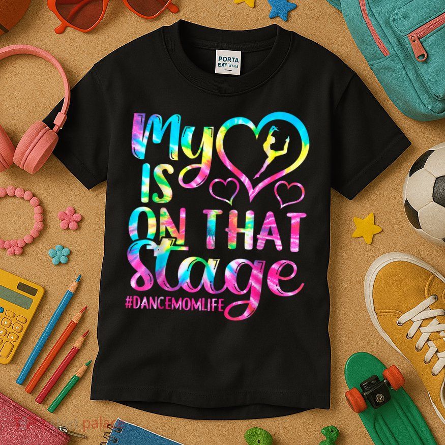 Dance Mom Retro My Heart Is On That Stage Dance Recital  Kids T-Shirt