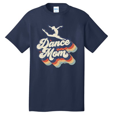 Dance Mom Retro Sunset Dance Mom Life Christmas Mother's Day Tall T-Shirt