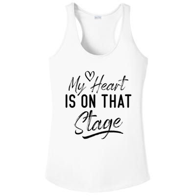 Dance Mom Retro My Heart Is On That Stage Dance Mom Life Ladies PosiCharge Competitor Racerback Tank