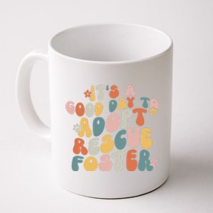 Dog Mom Rescue Women ItS A Good Day To Adopt Rescue Foster Coffee Mug