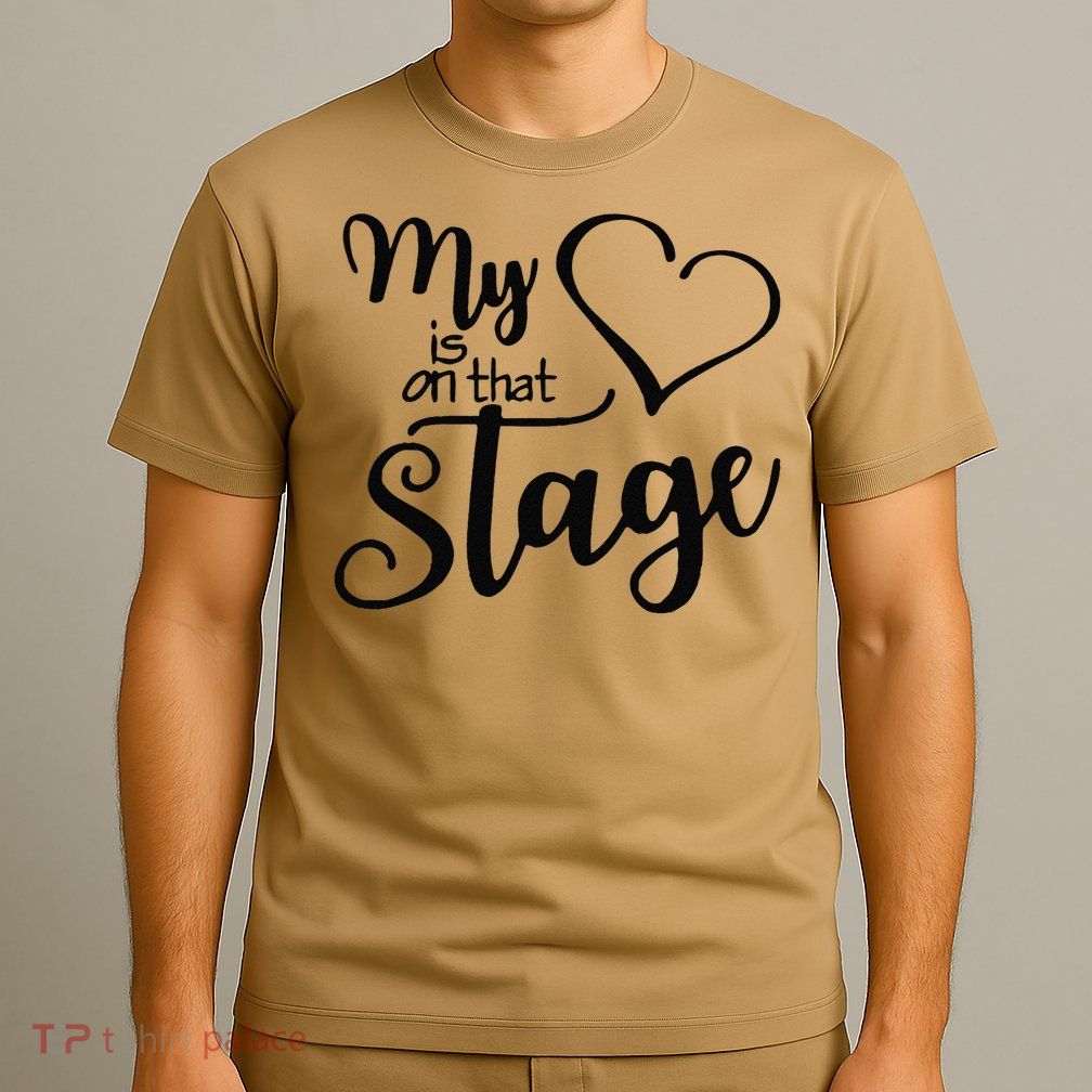 Dance Mom Retro My Heart Is On That Stage Dance Recital T-Shirt