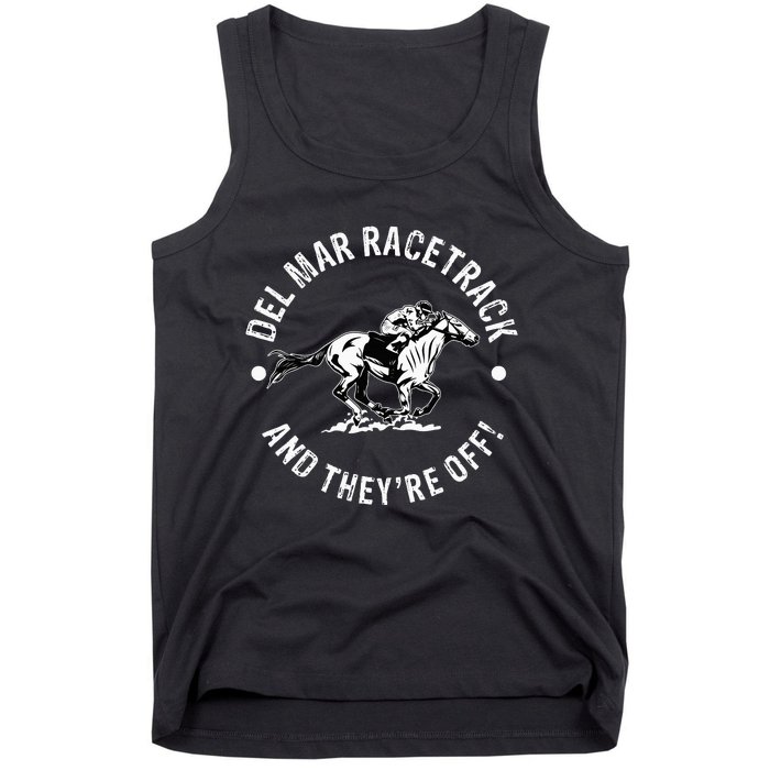 Del Mar Racetrack Horse Racing Racer Fan Equestrian Ca Derby Tank Top