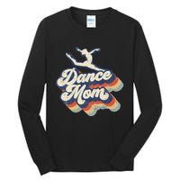 Dance Mom Retro Sunset Dance Mom Life Christmas Mother's Day Tall Long Sleeve T-Shirt