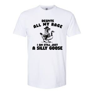 Despite My Rage I Am Still A Silly Goose Silly Goose Meme Softstyle CVC T-Shirt