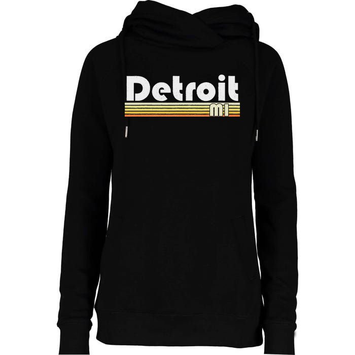 Detroit Michigan Retro Style City Town Vintage Pride 70s 80s Womens Funnel Neck Pullover Hood