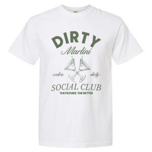 Dirty Martini Social Club Cocktail Bachelorette Garment-Dyed Heavyweight T-Shirt