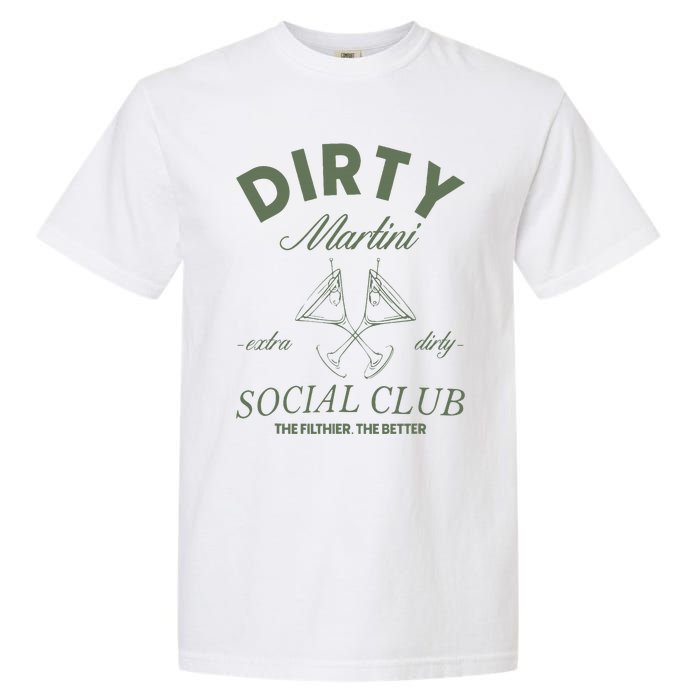 Dirty Martini Social Club Cocktail Bachelorette Garment-Dyed Heavyweight T-Shirt