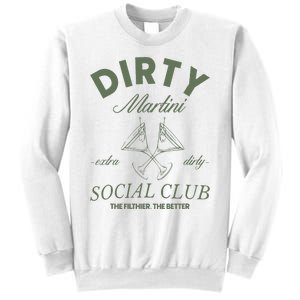 Dirty Martini Social Club Cocktail Bachelorette Sweatshirt