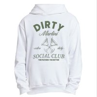 Dirty Martini Social Club Cocktail Bachelorette Urban Pullover Hoodie