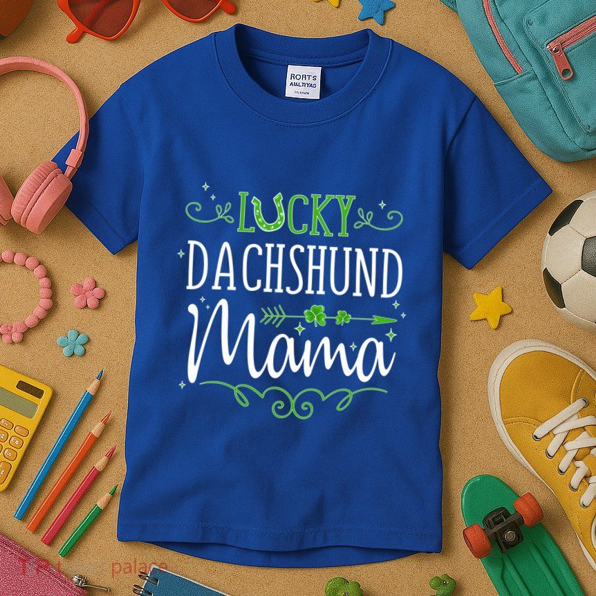 Dachshund Mama St Patricks Day Dachshund St Patrick Gift Kids T-Shirt