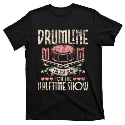 Drumline Mom Snare Drum Drummer Marching Band Drumming T-Shirt