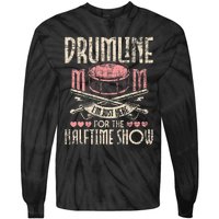 Drumline Mom Snare Drum Drummer Marching Band Drumming Tie-Dye Long Sleeve Shirt