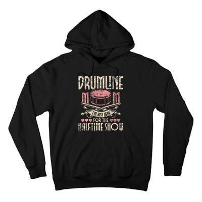 Drumline Mom Snare Drum Drummer Marching Band Drumming Tall Hoodie