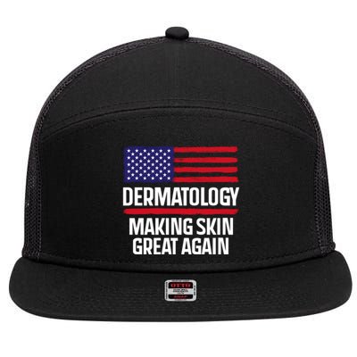 Dermatology Make Skin Great Again Usa American Flag Skincare Gift 7 Panel Mesh Trucker Snapback Hat