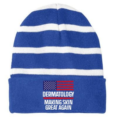 Dermatology Make Skin Great Again Usa American Flag Skincare Gift Striped Beanie with Solid Band