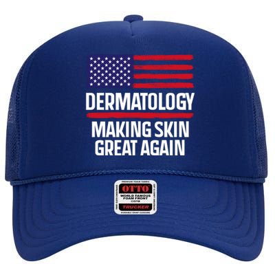 Dermatology Make Skin Great Again Usa American Flag Skincare Gift High Crown Mesh Back Trucker Hat