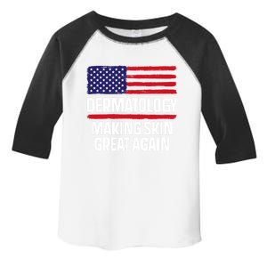 Dermatology Make Skin Great Again Usa American Flag Skincare Gift Toddler Fine Jersey T-Shirt