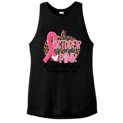 Diagnostic Medical Sonographer In October We Wear Gift Ladies PosiCharge Tri-Blend Wicking Tank