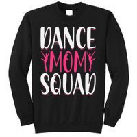 Dance Mom Squad Dance Lover Dancer Mom Funny Mothers Day Sweatshirt