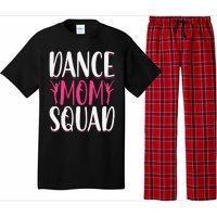 Dance Mom Squad Dance Lover Dancer Mom Funny Mothers Day Pajama Set