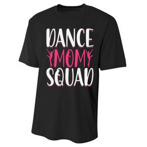 Dance Mom Squad Dance Lover Dancer Mom Funny Mothers Day Performance Sprint T-Shirt