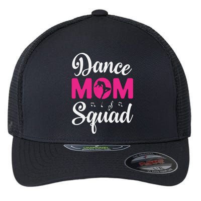 Dance Mom Squad Dance Mom Mothers Day Flexfit Unipanel Trucker Cap