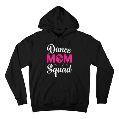 Dance Mom Squad Dance Mom Mothers Day Hoodie