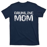 Drumline Mom Shirts Cute Marching Band Mother Drummer T-Shirt