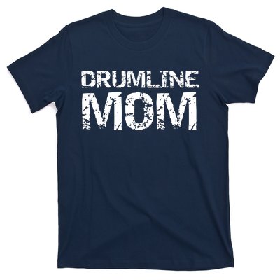 Drumline Mom Shirts Cute Marching Band Mother Drummer T-Shirt