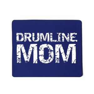 Drumline Mom Shirts Cute Marching Band Mother Drummer Mousepad