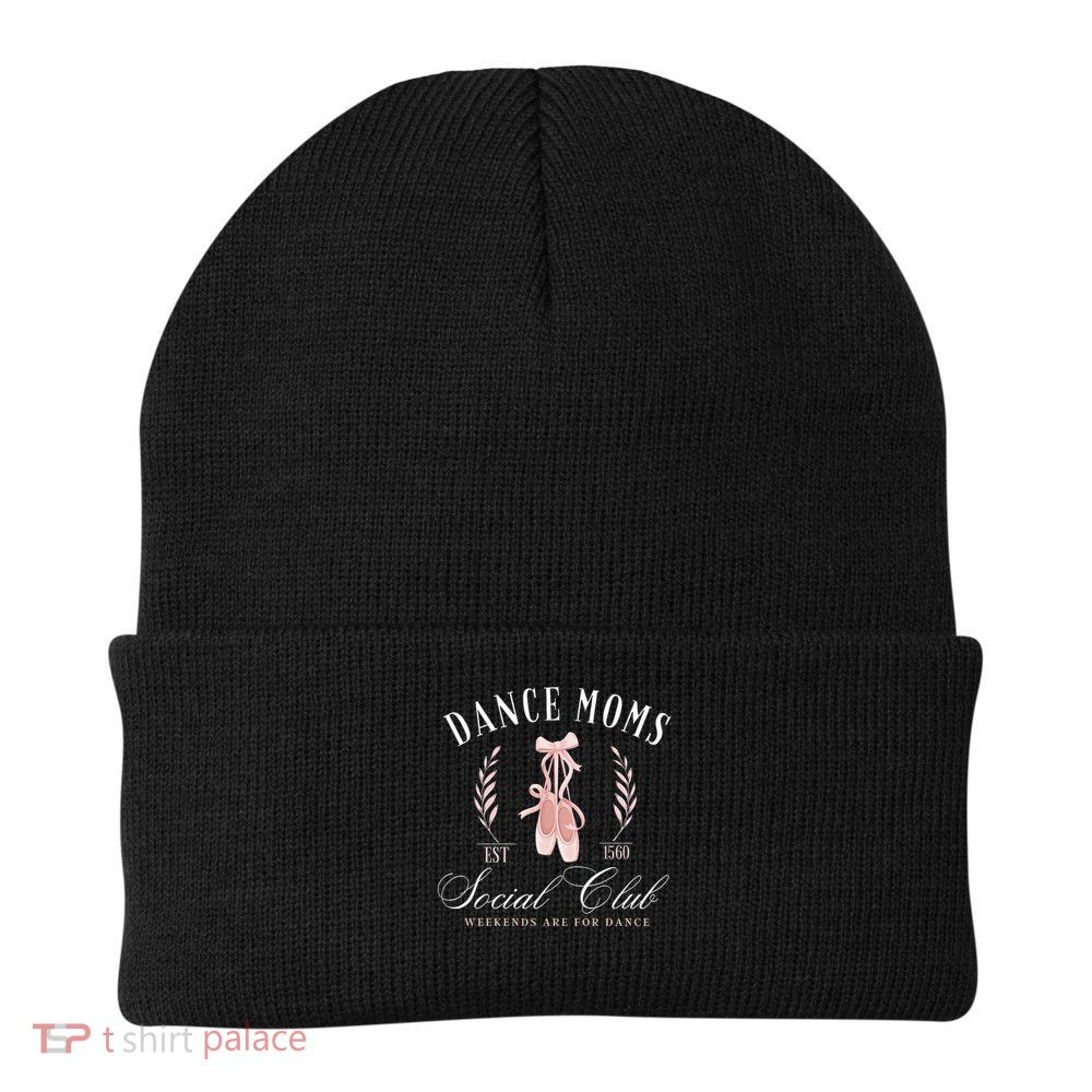 Dance Mom Social Club Meaningful Gift Beanie