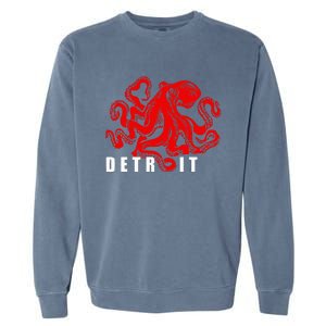 Detroit Michigan Souvenir Octopus Kraken Detroit Garment-Dyed Sweatshirt