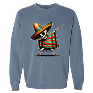 Dabbing Mexican Skeleton Poncho Cinco De Mayo LetS Fiesta Garment-Dyed Sweatshirt