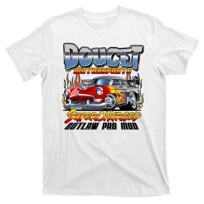 Doucet Motorsport Supercharged Outlaw Pro Mod T-Shirt