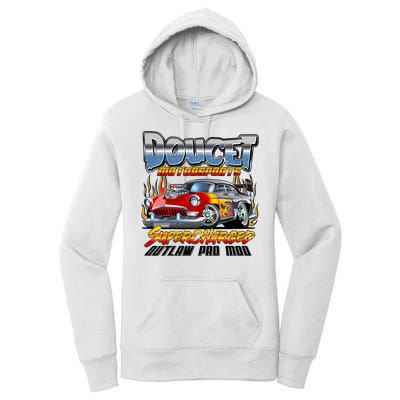 Doucet Motorsport Supercharged Outlaw Pro Mod Women's Pullover Hoodie