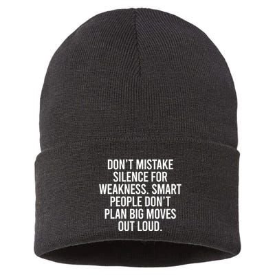 Don’t Mistake Silence For Weakness Smart People Sustainable Knit Beanie