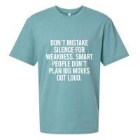 Don’t Mistake Silence For Weakness Smart People Sueded Cloud Jersey T-Shirt