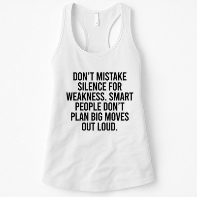 Don’t Mistake Silence For Weakness Smart People Womens Tank Top