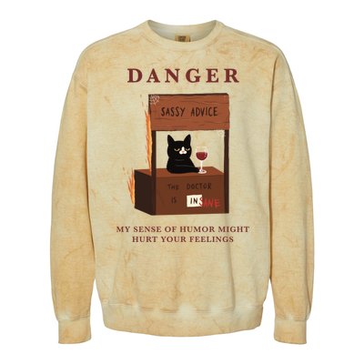 Danger My Sense Of Humor Might Hurt Your Feelings Colorblast Crewneck Sweatshirt