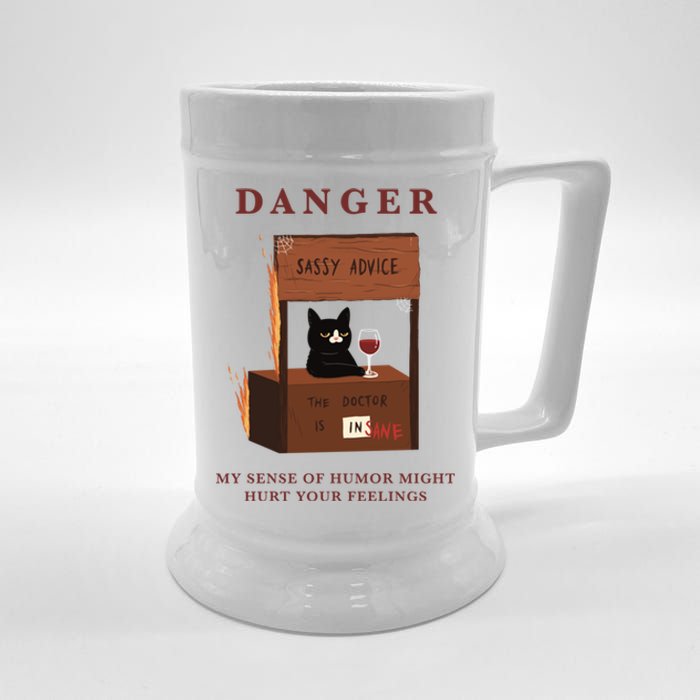 Danger My Sense Of Humor Might Hurt Your Feelings Beer Stein