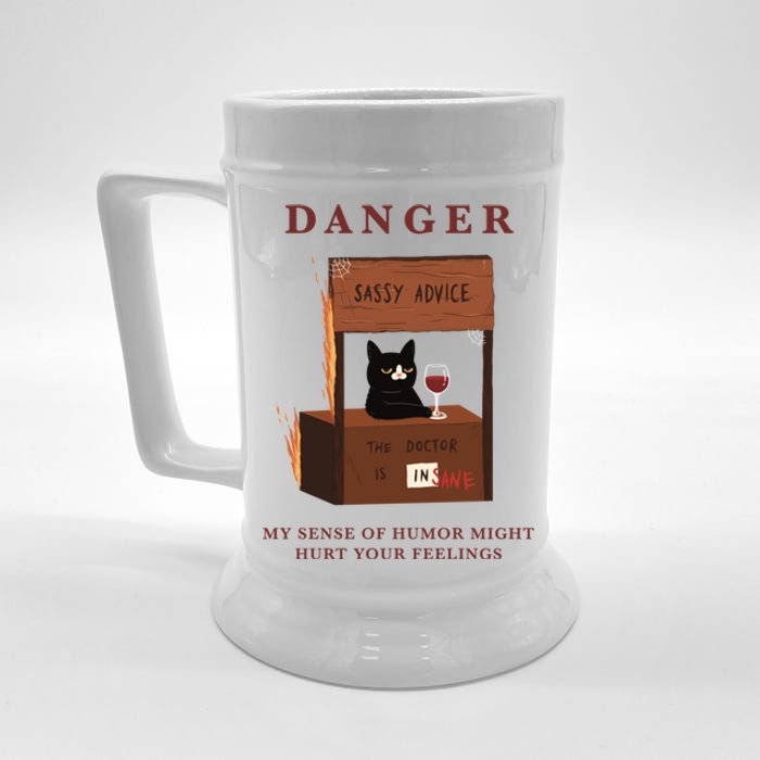 Danger My Sense Of Humor Might Hurt Your Feelings Beer Stein