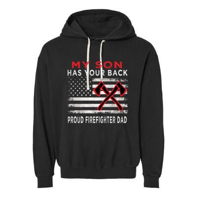 Distressed My Son Has Your Proud Firefighter Dad Gift Garment-Dyed Fleece Hoodie