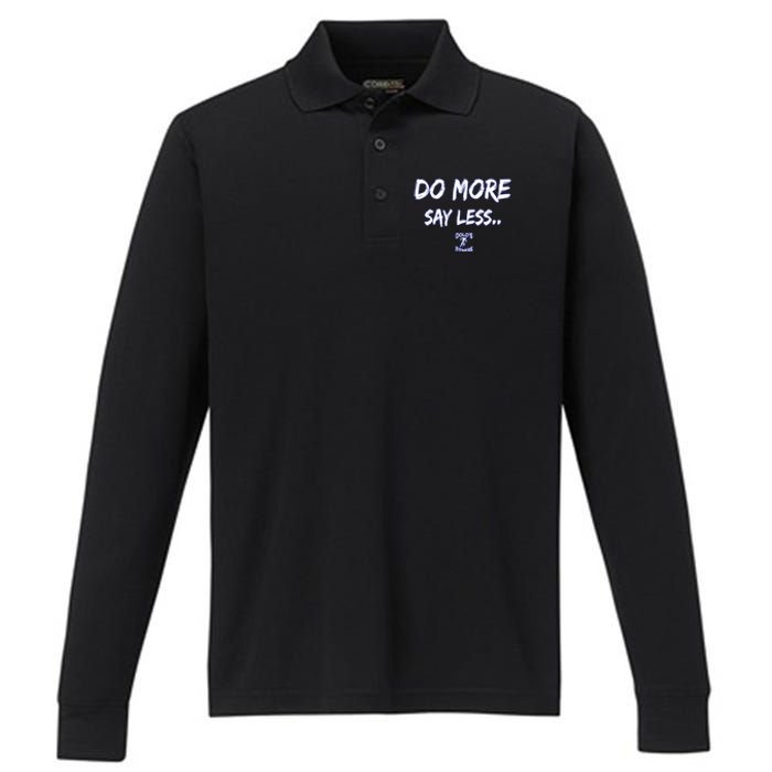 Do More Say Less Performance Long Sleeve Polo