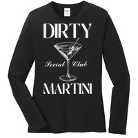 Dirty Martini Social Club Bachelorette Party Group Fun Ladies Long Sleeve Shirt